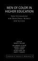 Book cover of: Men of Color in Higher Education. By: Ronald A. Williams