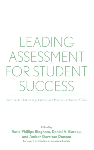 Book cover of: Leading Assessment for Student Success. By: Rosie Phillips Bingham