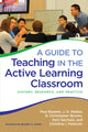 Guide to Teaching in the Active Learning Classroom