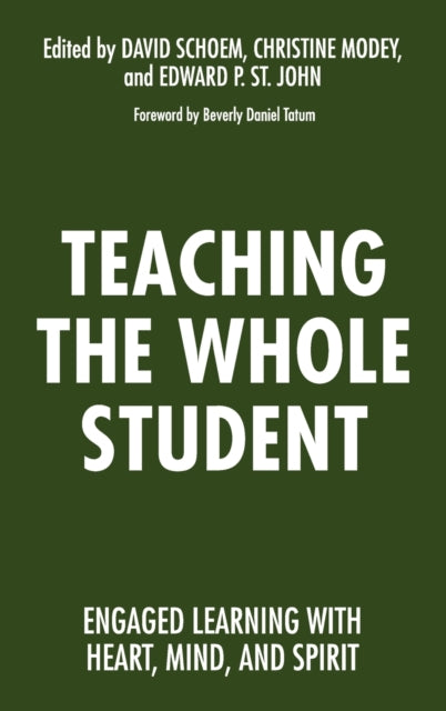 Book cover of: Teaching the Whole Student. By: David Schoem