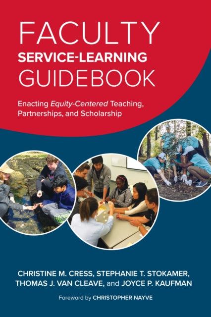 Book cover of: Faculty Service-Learning Guidebook. By: Christine M. Cress