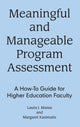 Book cover of: Meaningful and Manageable Program Assessment. By: Laura Massa