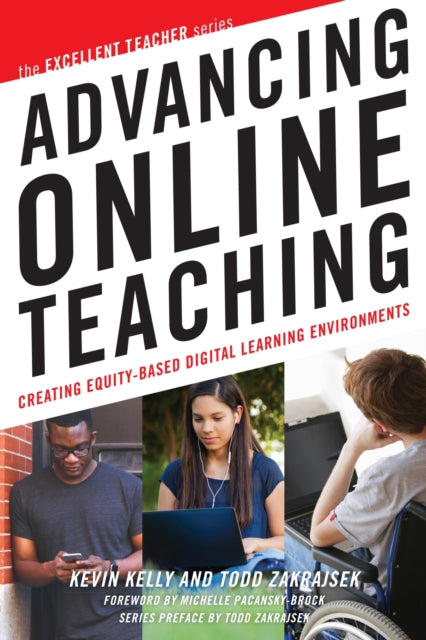 Book cover of: Advancing Online Teaching. By: Kevin Kelly