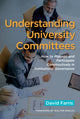 Book cover of: Understanding University Committees. By: David A. Farris