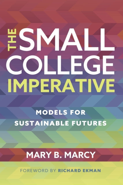 Book cover of: Small College Imperative. By: Mary B. Marcy