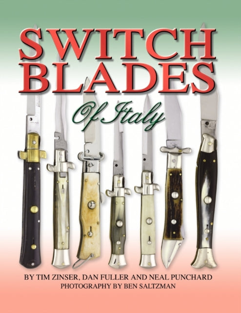 Book cover of: Switchblades of Italy. By: Tim Zinser