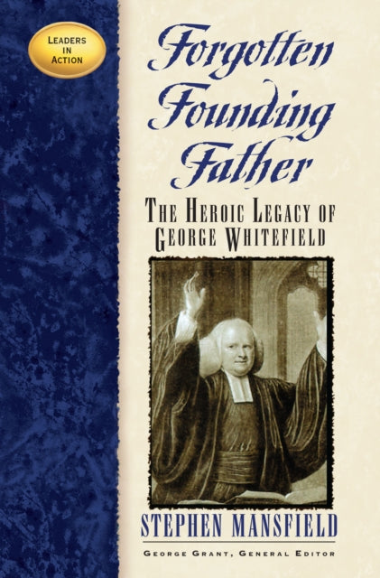 Book cover of: Forgotten Founding Father. By: Stephen Mansfield