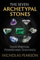 Book cover of: Seven Archetypal Stones. By: Nicholas Pearson