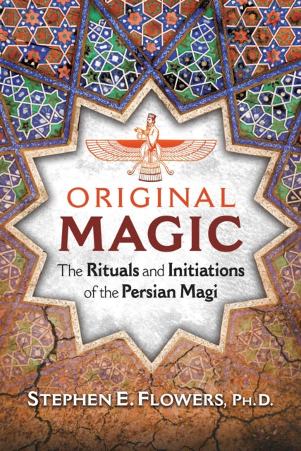 Book cover of: Original Magic. By: Stephen E. Flowers