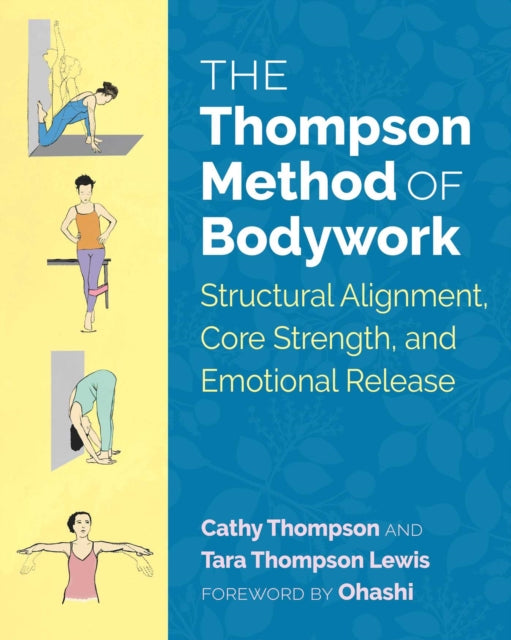 Book cover of: Thompson Method of Bodywork. By: Cathy Thompson