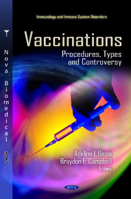 Book cover of: Vaccinations. By: Adeline I. Bezio