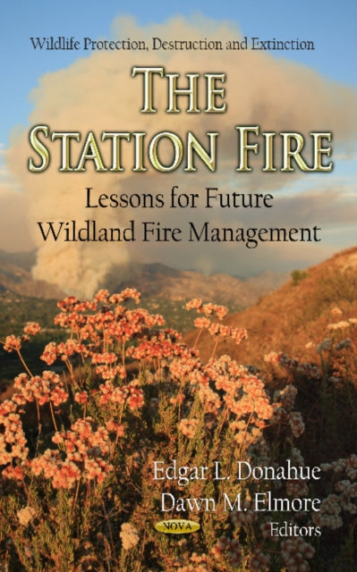 Book cover of: Station Fire. By: Edgar L. Donahue