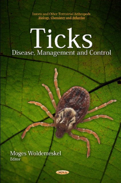 Book cover of: Ticks. By: Moges Woldemeskel