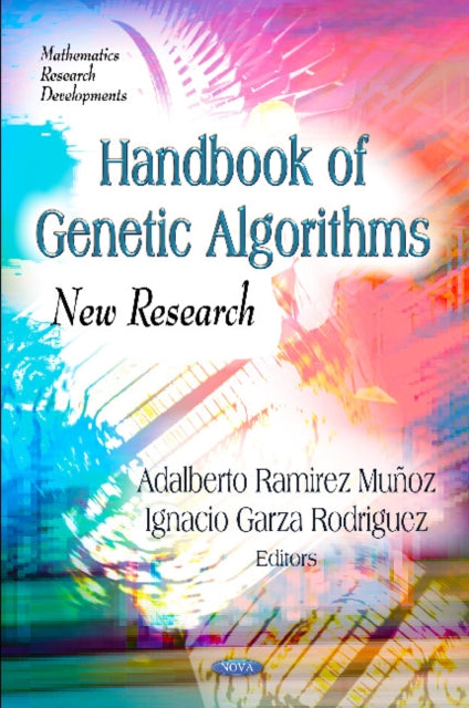 Book cover of: Handbook of Genetic Algorithms. By: Adalberto Ramirez Muñoz