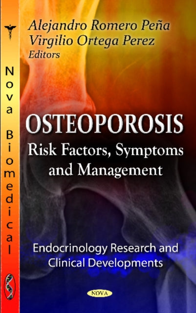 Book cover of: Osteoporosis. By: Alejandro Romero Peña