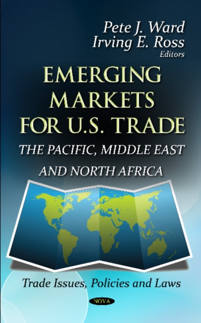 Book cover of: Emerging Markets for U.S. Trade. By: Pete J. Ward