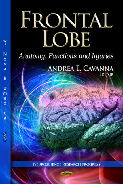 Book cover of: Frontal Lobe. By: Andrea Cavanna