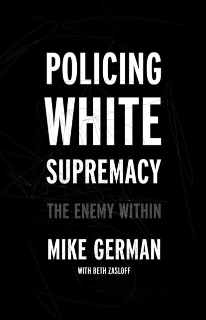 Book cover of: Policing White Supremacy. By: Zasloff GERMAN