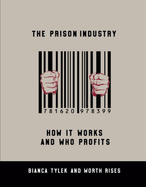 The Prison Industry