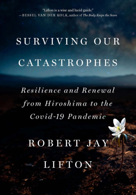 Book cover of: Surviving Our Catastrophes