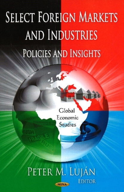 Book cover of: Select Foreign Markets & Industries. By: Peter M. Luján