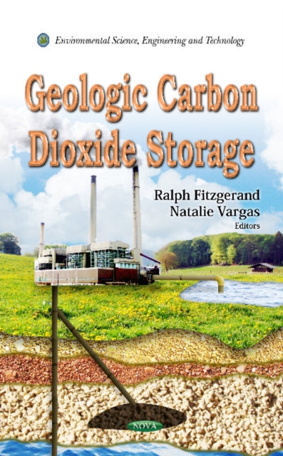 Book cover of: Geologic Carbon Dioxide Storage. By: Ralph Fitzgerand