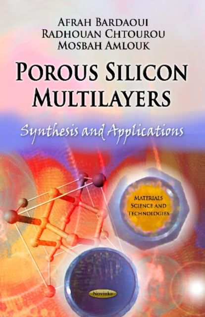 Book cover of: Porous Silicon Multilayers. By: Afrah Bardaoui