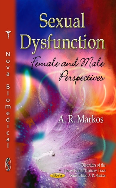 Book cover of: Sexual Dysfunction. By: A. R. Markos