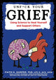 Book cover of: Unfuck Your Grief. By: Dr. Faith G. Harper