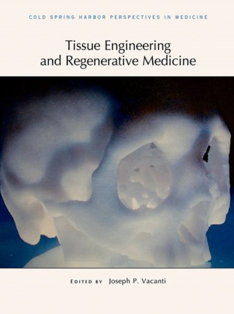 Book cover of: Tissue Engineering and Regenerative Medicine. By: Joseph P. Vacanti