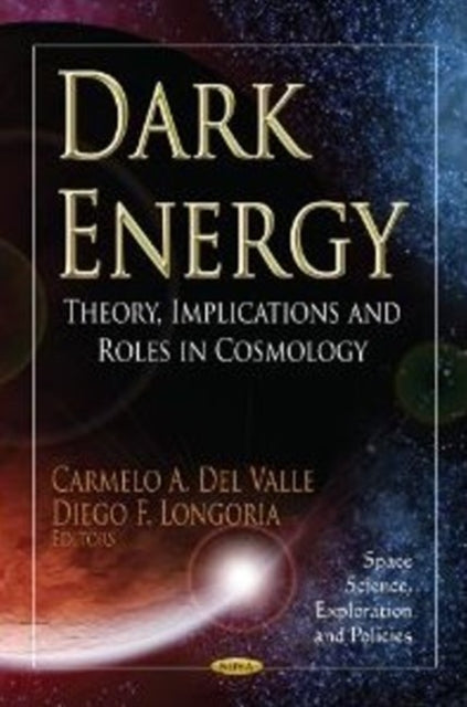 Book cover of: Dark Energy. By: Carmelo A. Del Valle