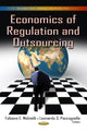 Book cover of: Economics of Regulation & Outsourcing. By: Fabiano E. Molinelli