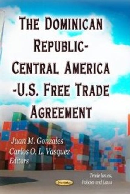 Book cover of: Dominican Republic-Central America-U.S. Free Trade Agreement