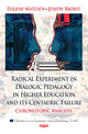 Book cover of: Radical Experiment in Dialogic Pedagogy in Higher Education & its Centauric Failure. By: Eugene Matusov