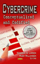 Book cover of: Cybercrime. By: Kendrick S. Larson