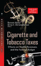 Book cover of: Cigarette & Tobacco Taxes. By: Bennett Abney