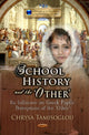 Book cover of: School History & the 'Other'