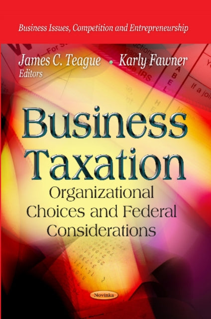 Book cover of: Business Taxation. By: James C. Teague