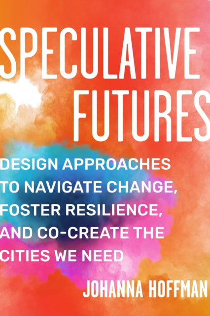 Speculative Futures