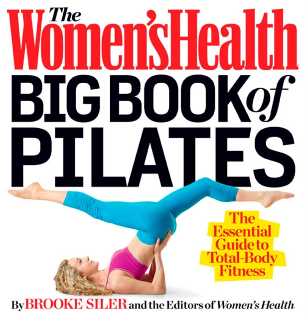 Women's Health Big Book of Pilates