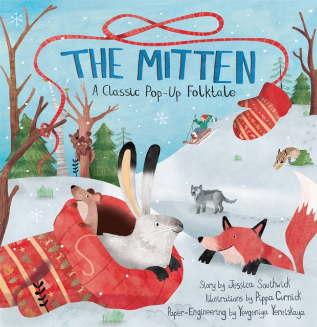 Mitten, A Classic Pop-Up Folktale 9781623481537 Jessica Southwick