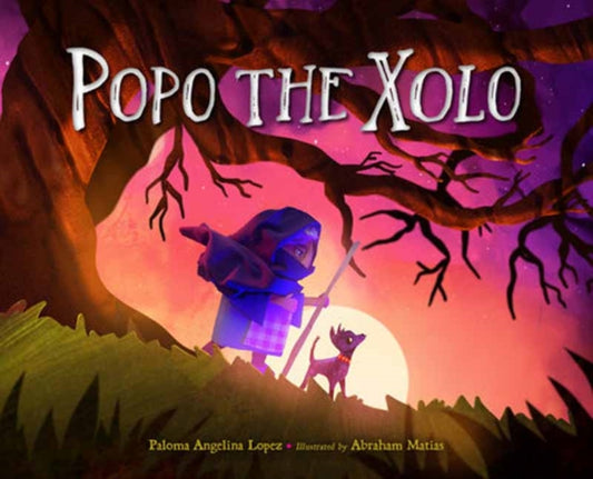 Book cover of: Popo the Xolo