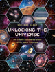 Book cover of: Unlocking the Universe