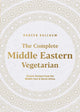 Book cover of: Complete Middle Eastern Vegetarian. By: Habeeb Salloum