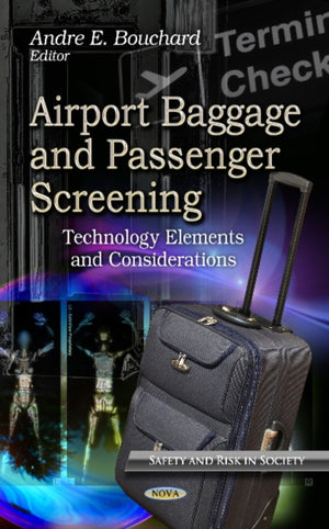 Airport Baggage & Passenger Screening