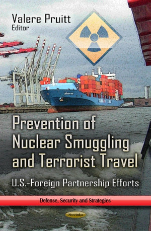 Prevention of Nuclear Smuggling & Terrorist Travel