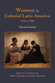 Book cover of: Women in Colonial Latin America, 1526 to 1806. By: Nora E. Jaffary