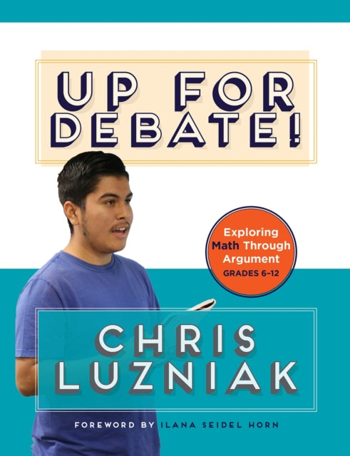 Book cover of: Up for Debate!. By: Chris Luzniak