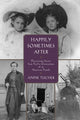 Book cover of: Happily Sometimes After. By: Andie Tucher