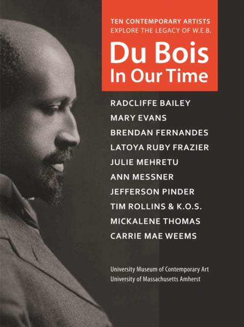 Book cover of: Du Bois in Our Time. By: Radcliffe Bailey